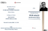 Roma. “Pupi Avati - fuori dal cinema italiano” è il titolo del libro del menenino Massimiliano Perrotta che sarà  presentato a Roma, giovedì 31 ottobre, alle 17.45, all’ETRU - Museo Nazionale Etrusco, in Piazza Villa Giulia 9